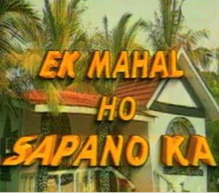 ek mahal ho sapno ka serial